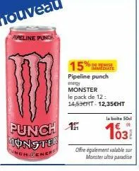 monster energy : pack de 12, 50d, offre à 15% de remise immédiate !