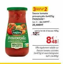 sauce tomate provençale panzani 100% naturelle : 6 bocaux (425g) pour 25,44€ ht - offrez-vous un lot!