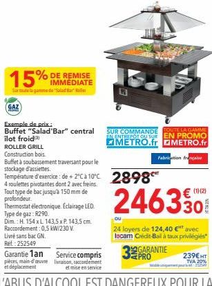 Gaz à 15% de Réduction: Économisez sur le Buffet Salad Bar avec Éclairage et Thermostat Électronique!