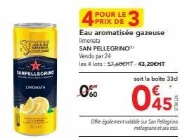 offre spéciale : boîtes de 24 sanpellegrino limonata à 57,60€ht seulement!