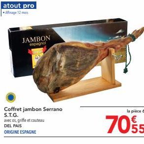 Coffret Jambon Serrano S.T.G. DEL PAIS Espagnol - Promo avec Os, Griffe et Couteau!