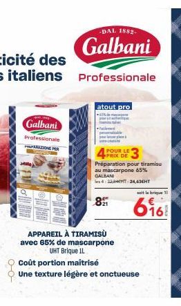 Walind Galbani Professionale : Pour le 4 Préparation pour Tiramisu au Mascarpone 65% - Promo 821 Appareil à T. - Depuis 1882!