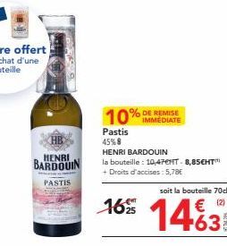 Promo: HENRI BARDOUIN - Pastis 45% - 10,47CHT à 8,85€HT + Droits d'accises: 5,78€.