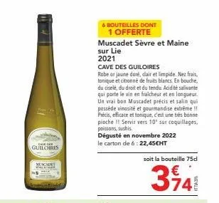 muscadet sèvre et maine sur lie 2021: 6 bouteilles + 1 offerte - cave des guiloires - robe dorée, fraiche & citronnée.