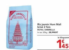 royal u4 parume able perfurado g-super rapoal uabelle riz jasmin hom mali - 20kg sac à 28,99€ht !