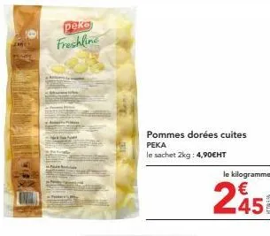offre spéciale: pommes dorées cuites peka 2kg à 4,90€ht/kg