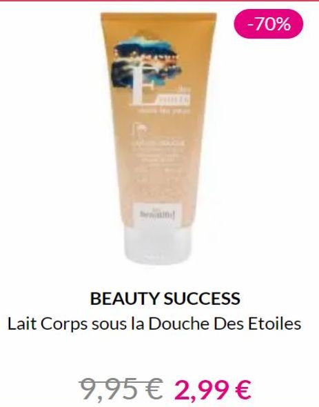 www  E  -70%  BEAUTY SUCCESS  Lait Corps sous la Douche Des Etoiles 