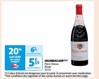 Gigondas AOP Pierre Chanau : Rouge, 37,5 dl, -20% => 1€40 !