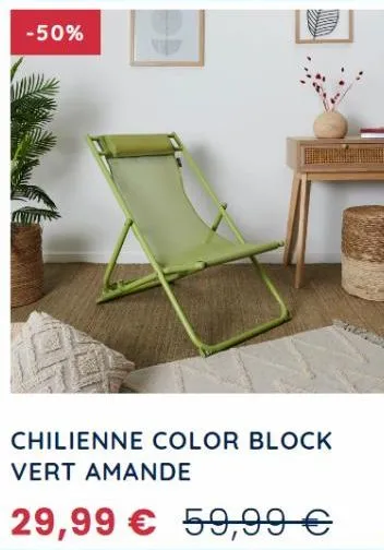 -50%  chilienne color block vert amande  29,99 € 59,99 € 