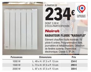 Profitez du Radiateur FL Noirot: Puissances 1000 W | 1500 W | 2000 W | L. 49 | 73 | 97 x H. 57,5 x P. 13 cm à partir de 234€!