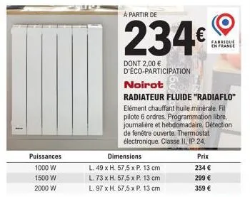 profitez du radiateur fl noirot: puissances 1000 w | 1500 w | 2000 w | l. 49 | 73 | 97 x h. 57,5 x p. 13 cm à partir de 234€!