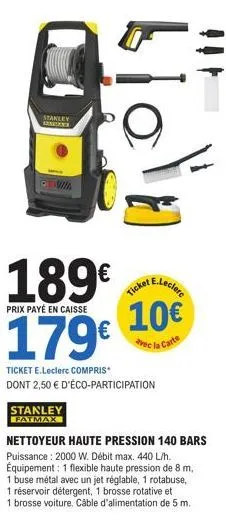 stanley fatmax à 179€: promo 10€ avec carte e.leclerc et 2,50 € d'éco-participation!