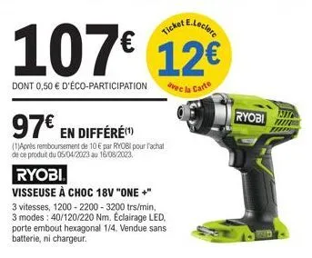 vente flash ryobi visseuse à choc 18v one+ : 97€ en différé après remboursement de 10€!