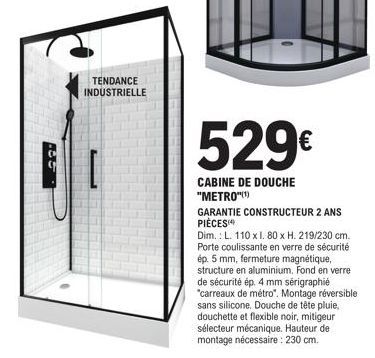 Cabine de Douche Metro - 529€ - 110x80x219/230 cm - Garantie 2 ans Pièces