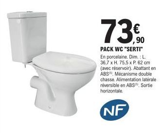 Pack WC «Serti» en Porcelaine, Réservoir & NF - à partir de € ,90! Abattant en ABS, Alimentation Latérale Réversible.