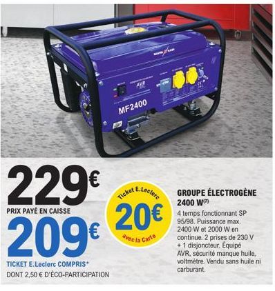 Groupe Électrogène 2400 W avec Carte E.Leclerc: 20€ de Promo et 2,50€ d'Éco-Participation!