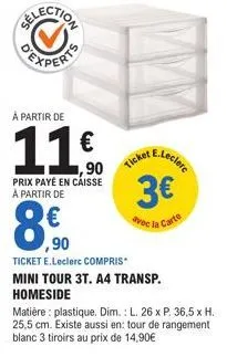 promo ! mini tour 3t a4 homeside plastique à partir de 11€ e.leclerc, carte 3€ inclus !