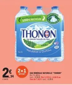 profitez de l'offre spéciale: thonon 6x12 (64) eau minérale naturelle à 2+1 offert - 2.26€ le litre!
