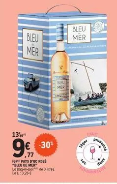 bleu mer 13: un vin rosé sec & doux à -30% - le bag-in-box 3l à 3,26€ igp pays d'oc.