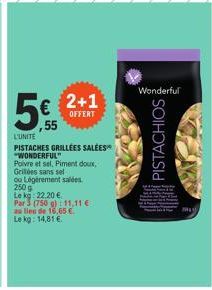 2+1 OFFERT! Pistaches Grillées Salées Wonderful: Poivre et Sel, Piment Doux, Grillées Sans Sel ou Légèrement Salées - 55€ l'Unité - 250g/11,11€!