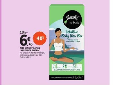 Profitez d'une Réduction de -40% sur le Kit d'Épilation WILKINSON SWORD avec Cire froide corps, Crème dépilatoire et Cire froide bikini à Seulement 6€