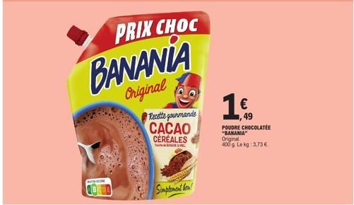 Promo CHOC : Dégustez le mélange gourmand de CACAO et CEREALES de BANANIA Original à seulement €3,73 !
