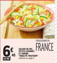 le kg 45 petits légumes et surimi traiteur: qualité transformatrice en france, promo page 3!
