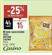 Casino MAXI MINT SAUCISSONS SECS STRICIE -19% de Réduction + 4% de Remise -25% sur le Kg!