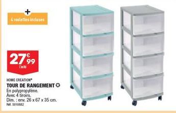 HOME CREATION Tour de Rangement O avec 4 tiroirs et 4 Roulettes - 26 x 67 x 35 cm - En Polypropylène - 2799€ - Réf. 5010882