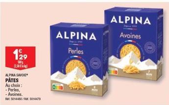 Économisez 12.58k avec ALPINA SAVOIE Pâtes aux Perles et aux Avoines ! Ret. 5014480/5014479