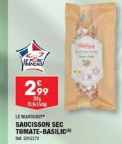 Le Marsigny Saucisson Sec Tomate-Basilica - 2,99€/250g - jusqu'à 11 kg - Réf. 5015273