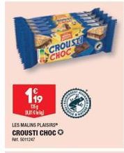 Malins Plaisirs Crousti Choco - 125g Bar 5011247 à prix réduit : CROUST CHOC 199!