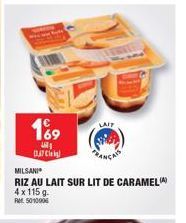 169  DAC  LAIT  MILSANI  RIZ AU LAIT SUR LIT DE CARAMEL 4 x 115 g. RM5010006 