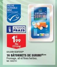 Surimi Golden Seafood Fines Herbes: 16 Batonnets à Prix Promo de 199,154€ - F. 5002751