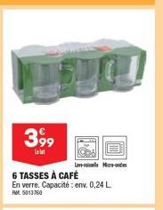 Tasses à Café en Verre RM5013760 - Promo 3,99 € - Capacité 0,24 L - Micro-ondable.