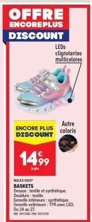 Les Baskets Walkx KIDS LEDS à 14,99€ avec de nombreux couleurs et des LED clignotantes : Offrez-les en promo !