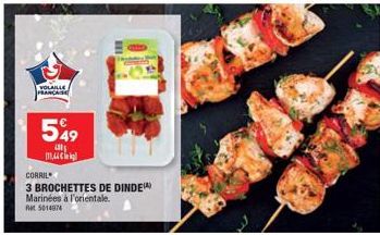 Promo : Dinde Marinée à l'Orientale, 3 Brochettes - 549 L, Corril, 1,44kg