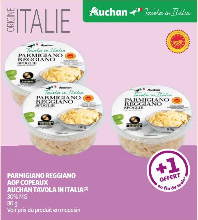 PARMIGIANO REGGIANO AOP COPEAUX AUCHAN TAVOLA IN ITALIA