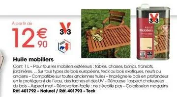 huile protectrice 12€: protégez vos mobiliers extérieurs en bois européen/teck/exotiques neufs/anciens!