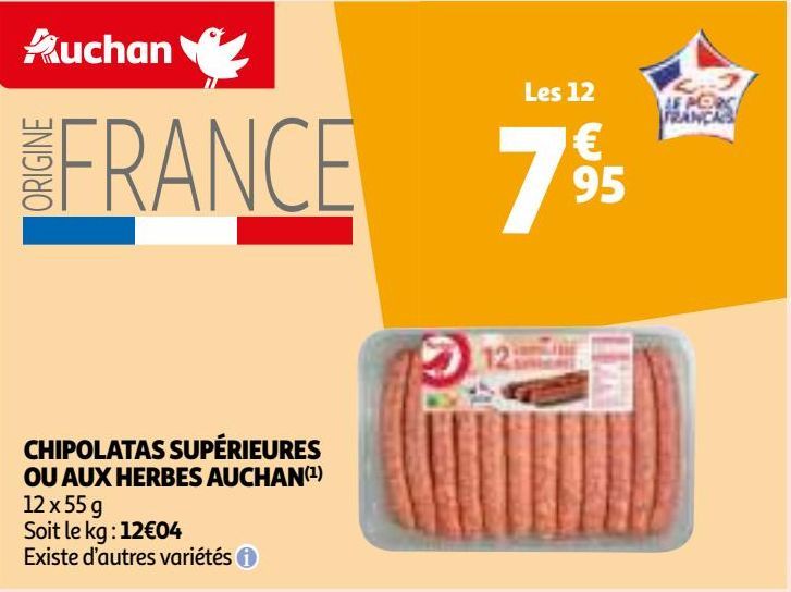 CHIPOLATAS SUPÉRIEURES OU AUX HERBES AUCHAN