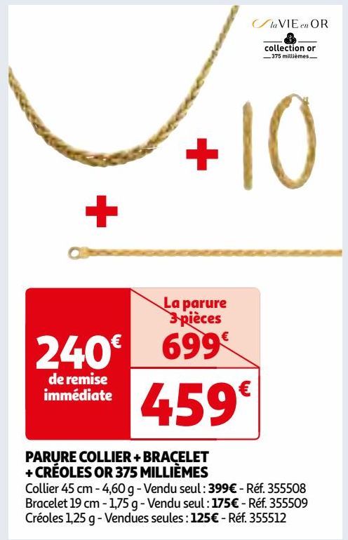 PARURE COLLIER + BRACELET + CRÉOLES OR 375 MILLIÈMES