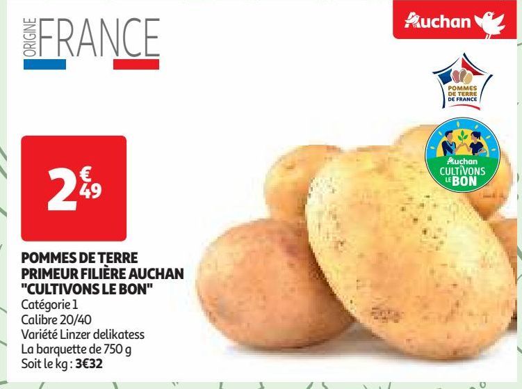 POMMES DE TERRE PRIMEUR FILIÈRE AUCHAN "CULTIVONS LE BON"