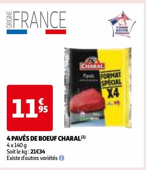 4 PAVÉS DE BOEUF CHARAL