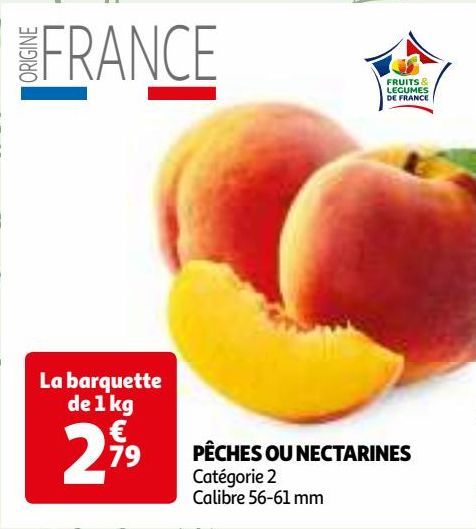 PÊCHES OU NECTARINES