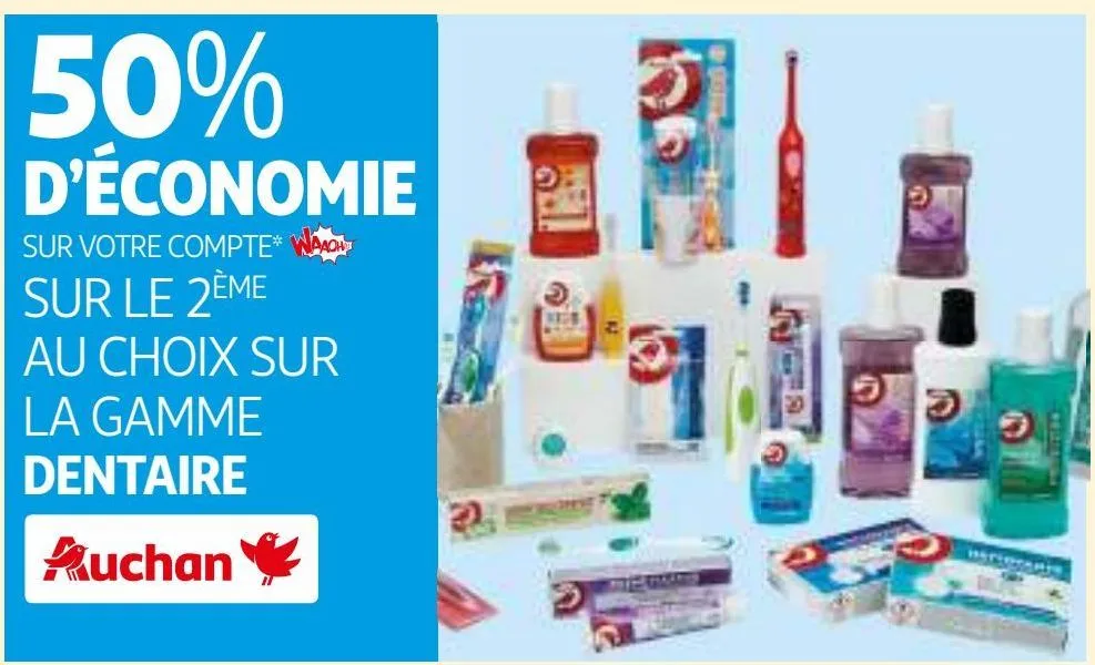 sur la gamme dentaire auchan