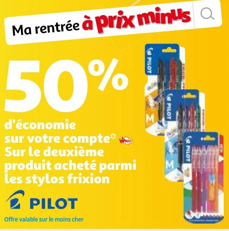 sur le deuxième produit acheté parmi les stylos frixion pilot