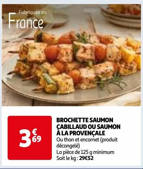 brochette saumon cabillaud ou saumon à la provençale