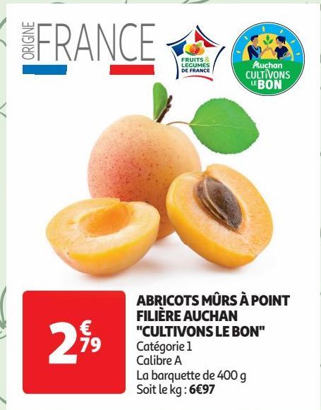 ABRICOTS MÛRS À POINT FILIÈRE AUCHAN "CULTIVONS LE BON"