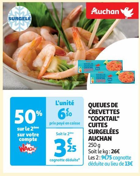 QUEUES DE CREVETTES "COCKTAIL" CUITES SURGELÉES AUCHAN