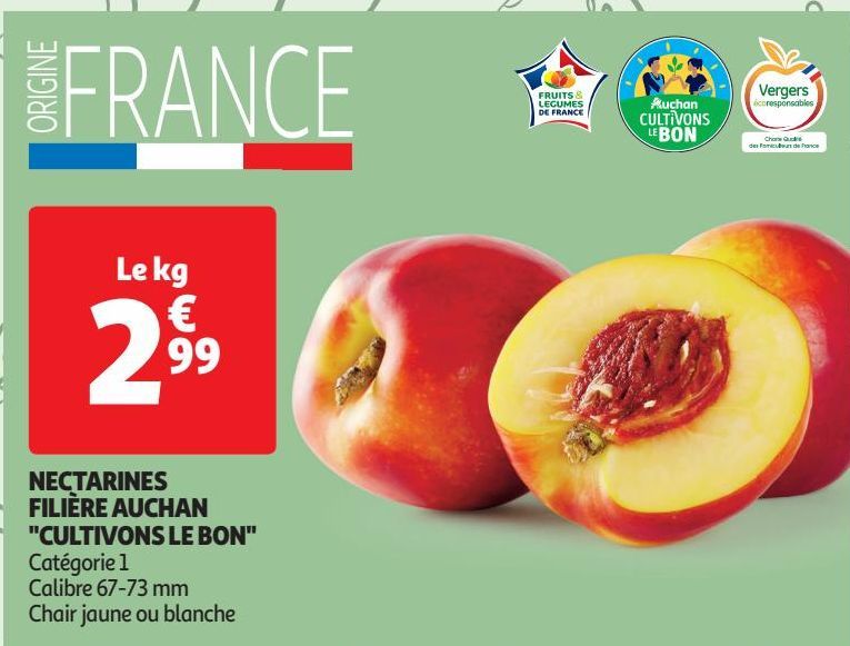 NECTARINES FILIÈRE AUCHAN "CULTIVONS LE BON"